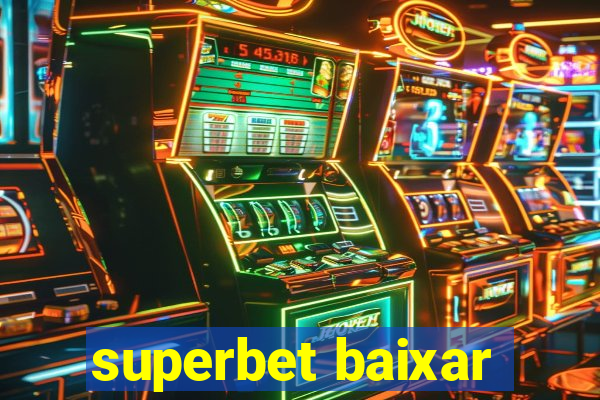 superbet baixar